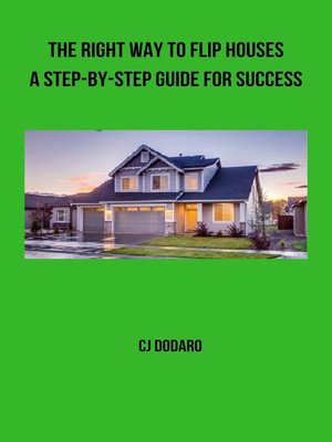 cover image of The Right Way to Flip Houses